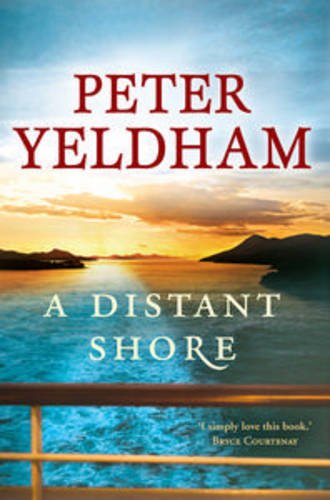 Distant Shore,A (9781921518089) by Yeldham, Peter