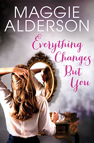 Stock image for Everything Changes But You for sale by WorldofBooks