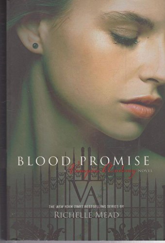 Imagen de archivo de Blood Promise - A Vampire Academy Novel a la venta por ThriftBooks-Dallas
