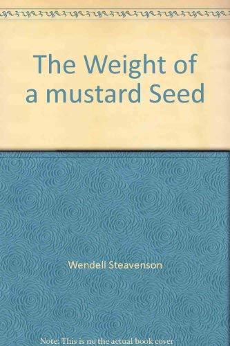 9781921520068: The Weight of a mustard Seed