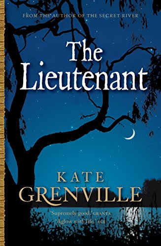 Beispielbild fr The Lieutenant[ THE LIEUTENANT ] by Grenville, Kate (Author ) on Sep-14-2010 Paperback zum Verkauf von AwesomeBooks
