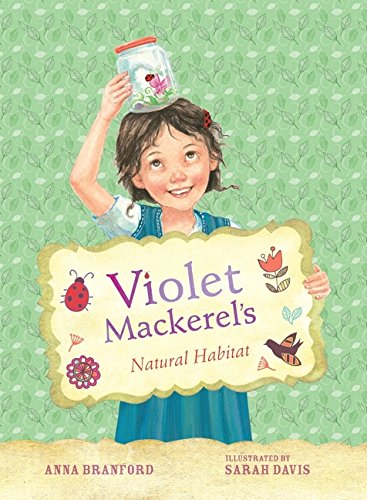 9781921529191: Violet Mackerel's Natural Habitat (Book 3) (Violet Mackerel)