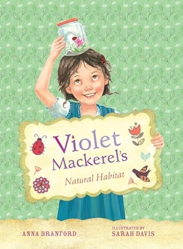 9781921529191: Violet Mackerel's Natural Habitat