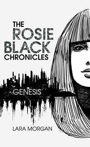 Beispielbild fr Rosie Black Chronicles Bk 1: Genesis zum Verkauf von medimops