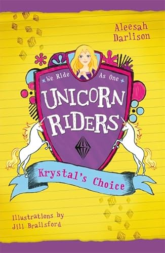 Beispielbild fr Unicorn Riders, Book 3: Krystal's Choice zum Verkauf von Goldstone Books