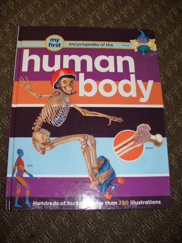 Stock image for Encyclopedia of the Human Body (My First) for sale by SecondSale