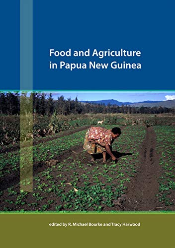 9781921536601: Food and Agriculture in Papua New Guinea
