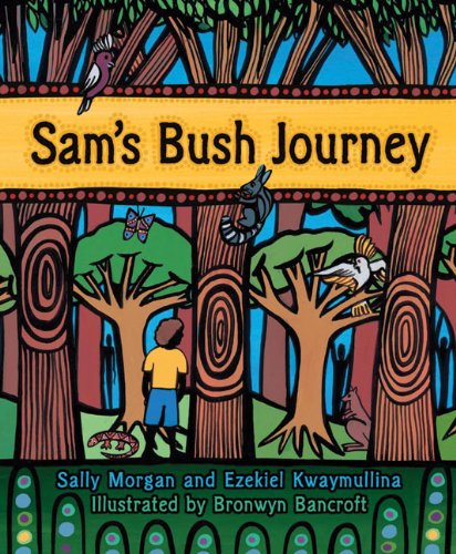 Stock image for Sam's Bush Journey for sale by Better World Books
