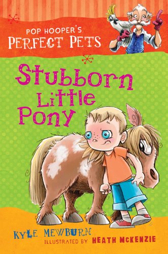 Beispielbild fr Stubborn Little Pony zum Verkauf von Better World Books