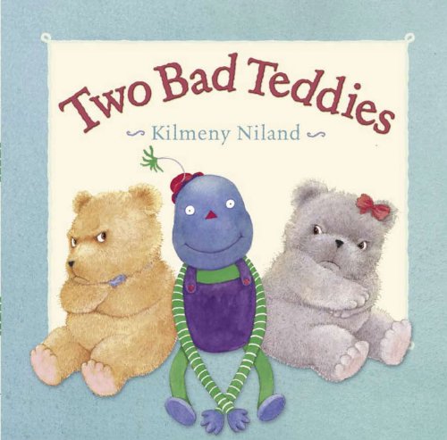 Two Bad Teddies (9781921541865) by Niland, Kilmeny