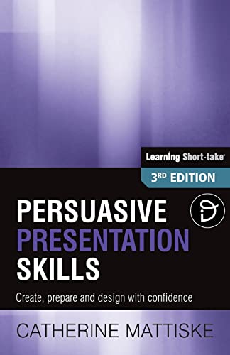 Imagen de archivo de Persuasive Presentation Skills a la venta por PBShop.store US