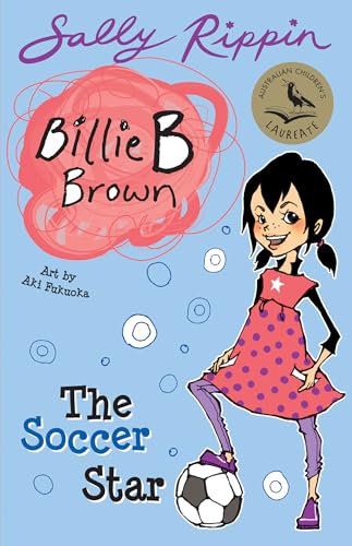 Stock image for The Soccer Star (Billie B Brown) for sale by HPB-Ruby