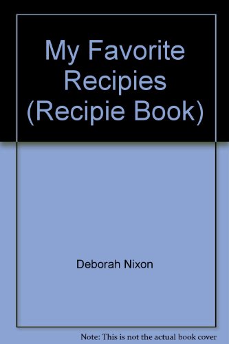 Stock image for My Favorite Recipies (Recipie Book) for sale by Housing Works Online Bookstore