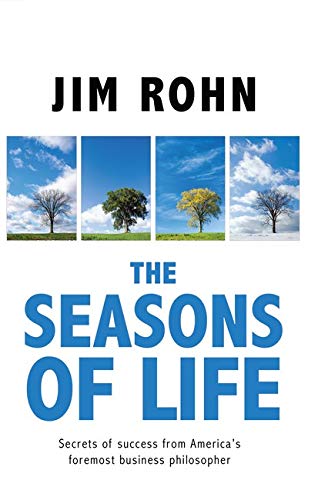The Seasons of Life Hardback - Jim Rohn: 9781935944980 - AbeBooks