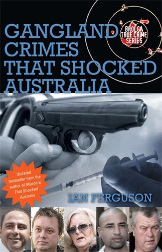 Stock image for Gangland Crimes That Shocked Australia for sale by WorldofBooks