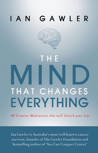 Beispielbild fr The Mind That Changes Everything: 48 Creative Meditations that will Enrich Your Life zum Verkauf von medimops