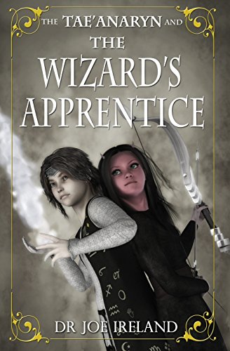 Beispielbild fr The Taeanaryn and the Wizards Apprentice zum Verkauf von Reuseabook