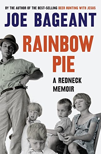 Stock image for Rainbow Pie : A Redneck Memoir for sale by Better World Books