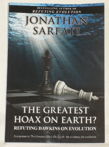 Stock image for The Greatest Hoax on Earth? Refuting Dawkins on Evolution for sale by Front Cover Books