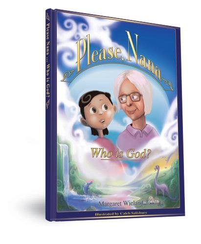 9781921643187: Please Nana ... Who is God? by Margaret Wieland (2010) Hardcover