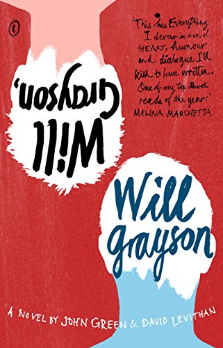 Stock image for Will Grayson, Will Grayson for sale by Book Express (NZ)