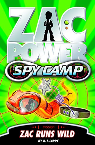 Beispielbild fr Zac Power Spy Camp: Zac Runs Wild zum Verkauf von AwesomeBooks