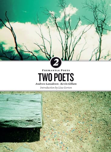 Fremantle Poets 2, Two Poets: Andrew Lansdown, Kevin Gillam