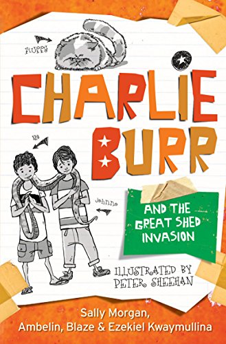 Charlie Burr and the Great Shed Invasion (9781921714054) by Morgan, Sally