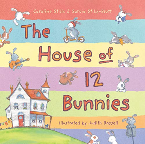 Stock image for The House of 12 Bunnies for sale by Better World Books Ltd