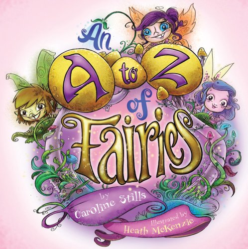 Beispielbild fr A to Z of Fairies zum Verkauf von WorldofBooks