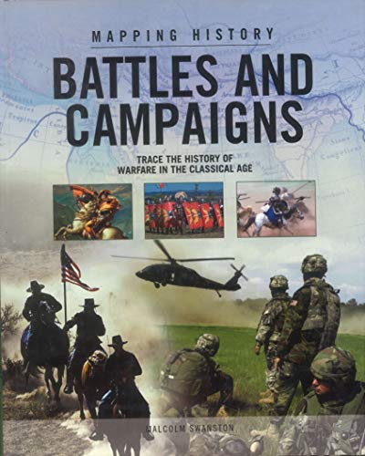 Stock image for MAPPING HISTORY BATTLES AN CAMPAIGNS [Paperback] for sale by dsmbooks