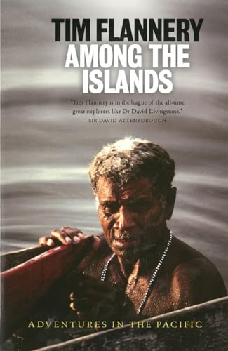 9781921758751: Among The Islands: Adventures in the Pacific
