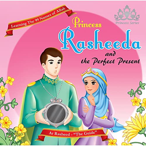 Stock image for Princess Rasheeda and the Perfect Present (Princess Series) for sale by HPB-Diamond