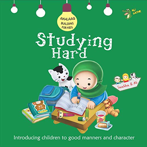 9781921772160: Studying Hard: Good Manners and Character (Akhlaaq Building Series)