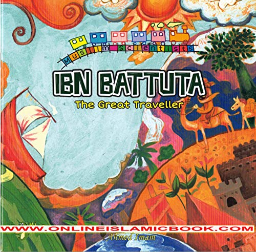 Beispielbild fr Ibn Battuta: The Great Traveller (Muslim Scientists) zum Verkauf von Monster Bookshop