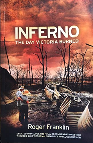 9781921778063: Inferno: The day Victoria burned