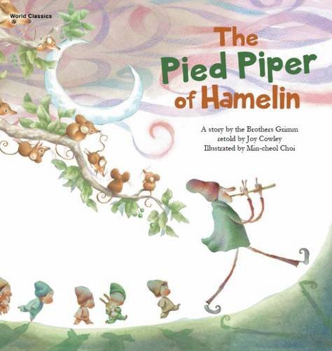 Beispielbild fr The Pied Piper of Hamelin (World Classics) zum Verkauf von Reuseabook