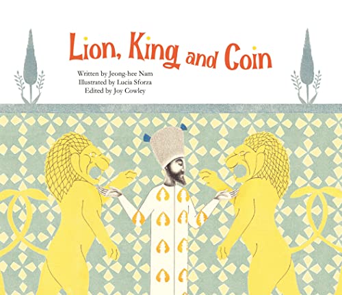 Beispielbild fr Lion, King and Coin: The First Coin (Turkey) (Economy and Culture Storybooks) zum Verkauf von WorldofBooks