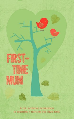 9781921791147: First-Time Mum