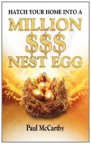 Hatch Your Home Into A Million $$$ Nest Egg (9781921791321) by McCarthy, Paul J