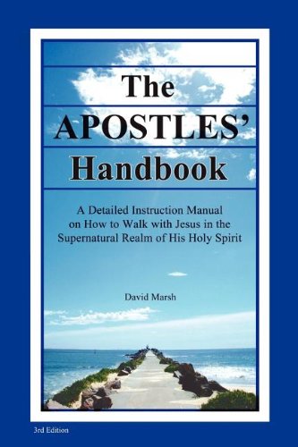 The Apostles' Handbook (9781921791468) by Marsh, David