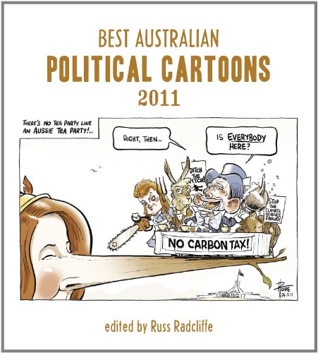 Beispielbild fr Best Australian Political Cartoons 2011 zum Verkauf von ThriftBooks-Dallas