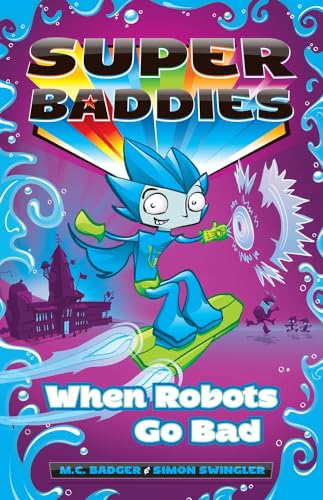 Imagen de archivo de When Robots Go Bad Format: Paperback a la venta por INDOO