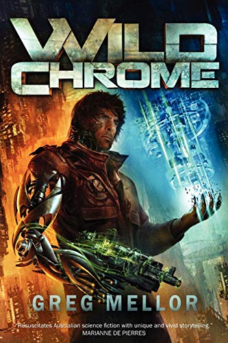 Wild Chrome (9781921857249) by Mellor, Greg