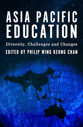 9781921867408: Asia Pacific Education: Diversity, Challenges and Changes