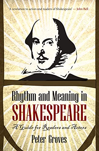 9781921867811: Rhythm and Meaning in Shakespeare: A Guide for Readers and Actors