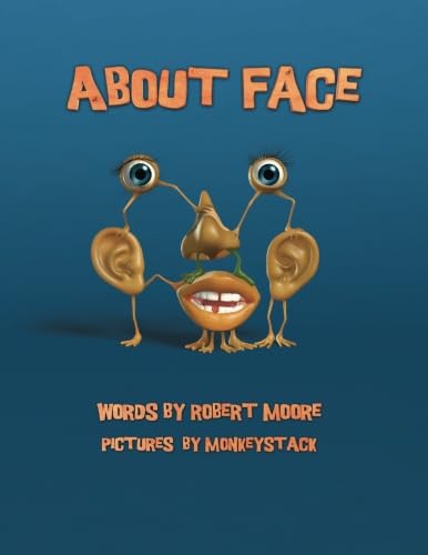 About Face - Moore, Robert