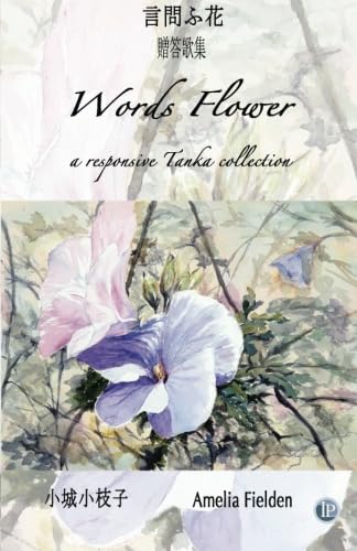 Beispielbild fr Words Flower From One To Another zum Verkauf von Revaluation Books