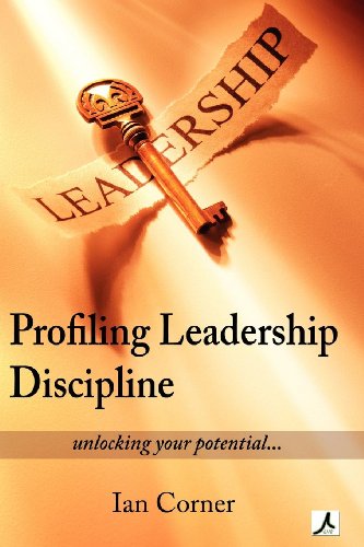Stock image for Profiling Leadership Discipline: a short excursion to outstanding leadership for sale by GreatBookPrices
