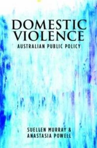 Domestic Violence: Australian Public Policy (9781921875526) by Murray, Suellen